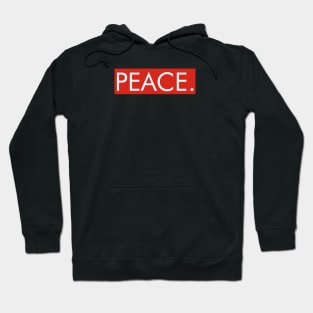 peace not war Hoodie